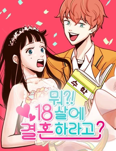 What?! Get Married at 18?