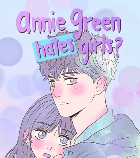 Annie Green Hates Girls