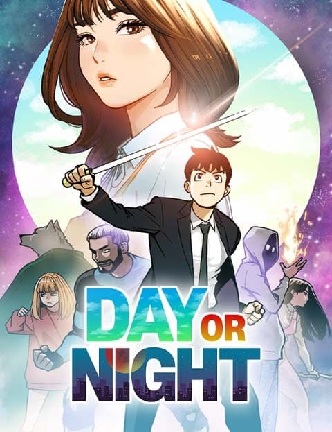 데이 오어 나이트 (Day or Night)