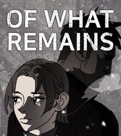 Of What Remains