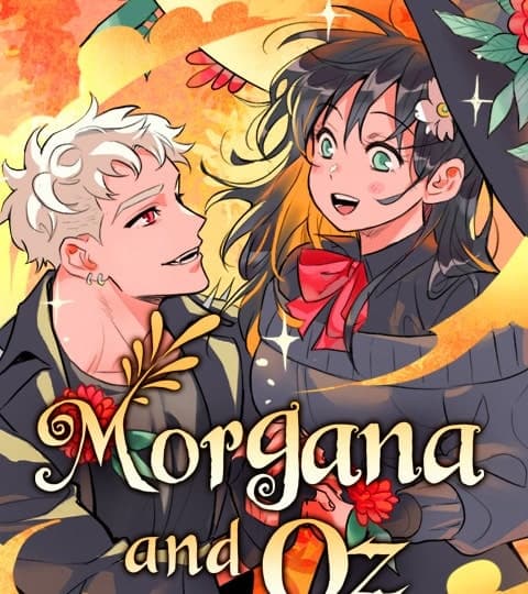 Morgana and Oz
