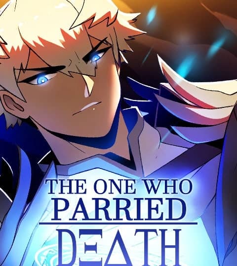 The One Who Parried Death
