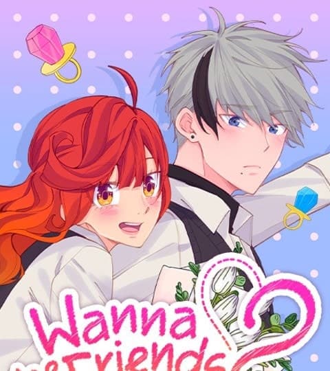 Wanna be Friends?