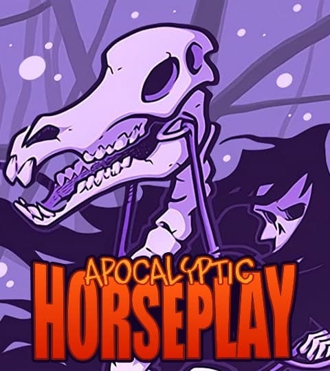 Apocalyptic Horseplay