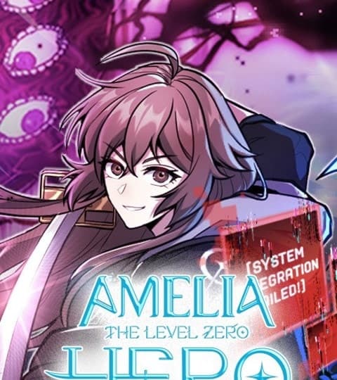 Amelia the Level Zero Hero