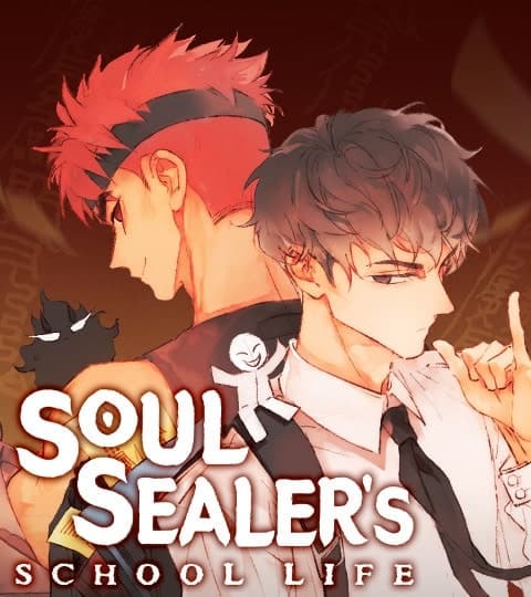 Soul Sealer's School Life