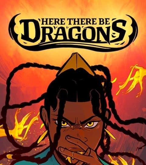 Here There Be Dragons
